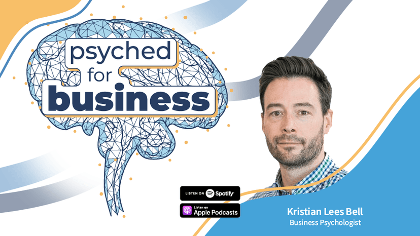 Psyched For Business Podcast Episode 4